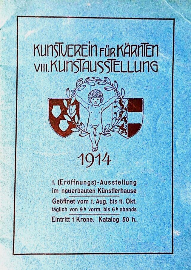 Katalog der Eröffnungsausstellung des Künstlerhauses, Klagenfurt 1914